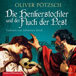 Die Henkerstochter und der Fluch der Pest / Die Henkerstochter-Saga Bd.8 MP3-CD von Hörbuch Hamburg